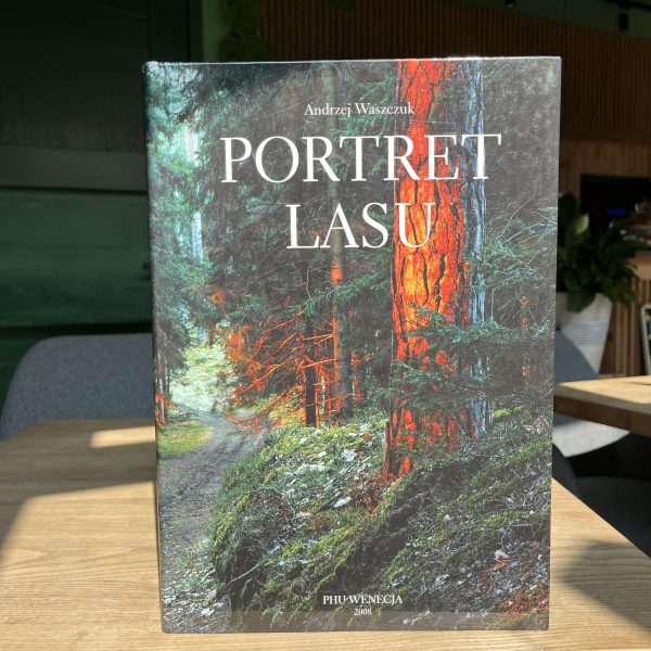 Książka Andrzej Waszczuk – Portret lasu